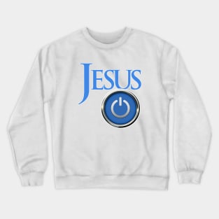 Jesus Power Crewneck Sweatshirt